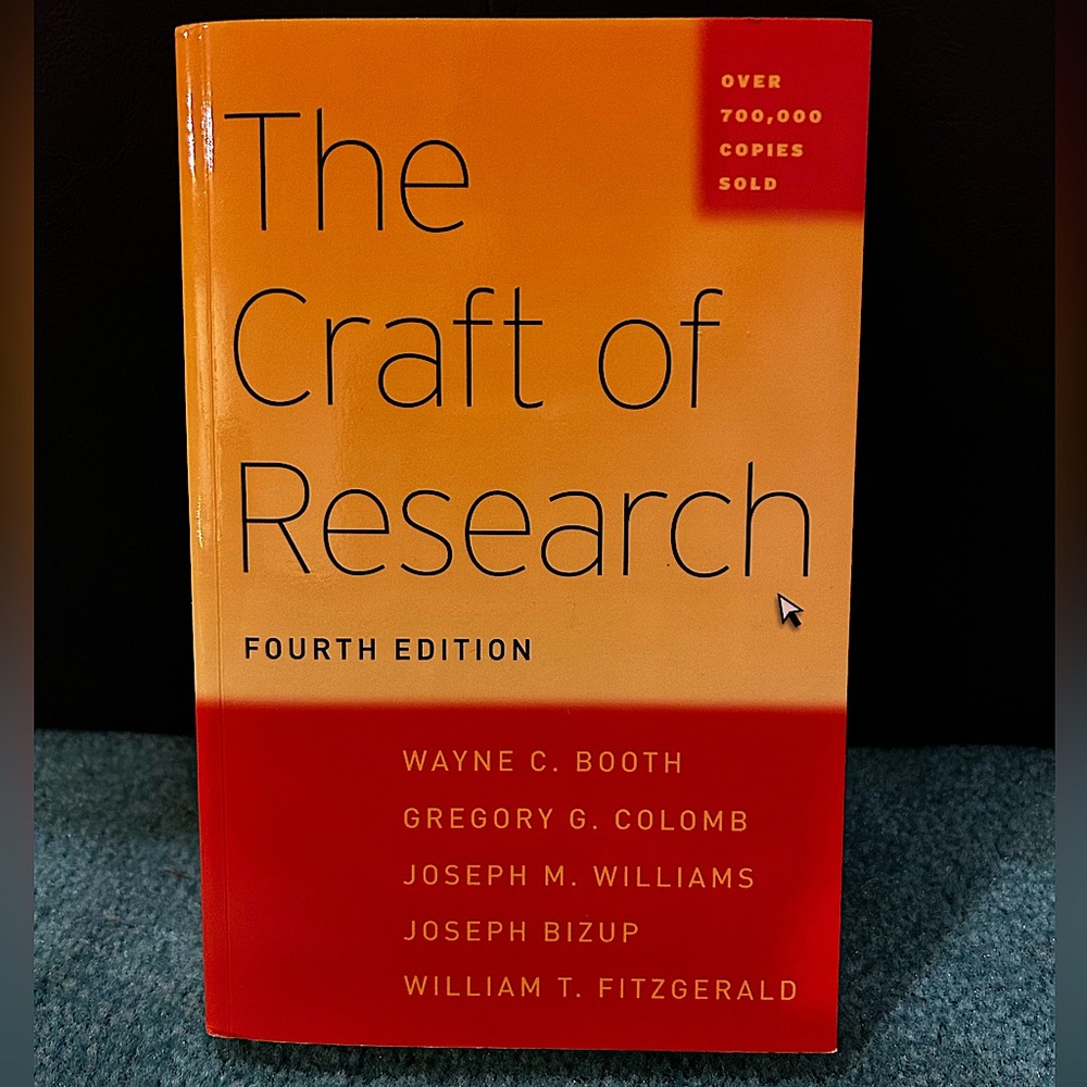 The Craft of Research, fourth edition